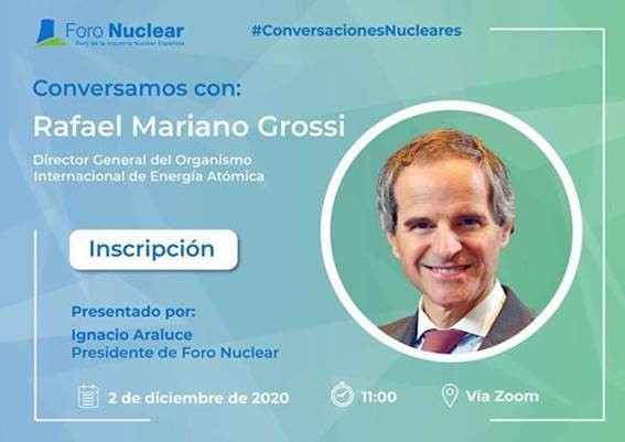 Conversación Foro Nuclear – Rafael Mariano Grossi (DG-OIEA)